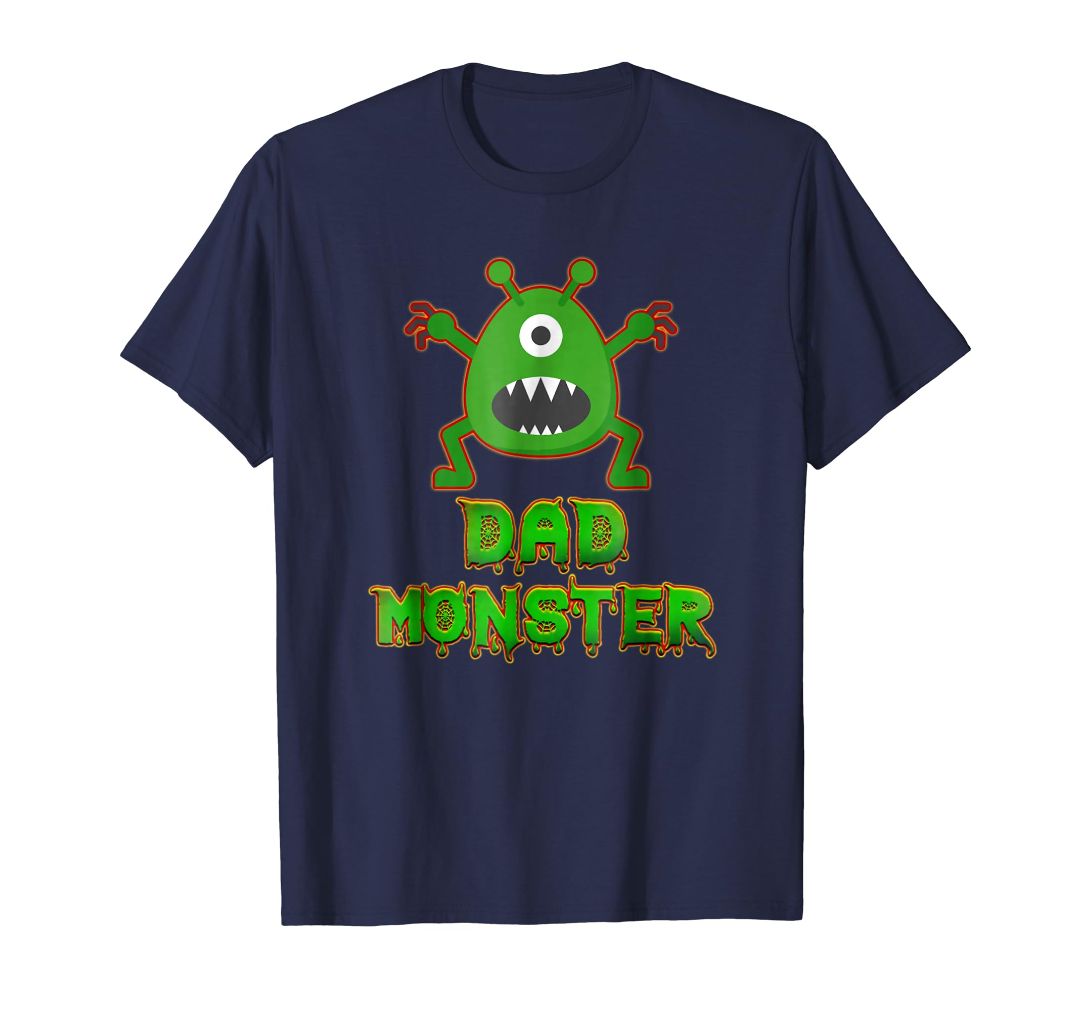 Funny Family Halloween Costumes Monster Dad Gift T Shirt Funny Family Halloween Costumes Monster Dad Gift T Shirt