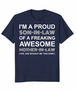 Funny Son In Law Mother In Law T Shirt Extended Family Funny Son In Law Mother In Law T Shirt Extended Family