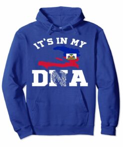 Haiti In My Dna Haitian Pride Hoodie Haitian Flag Hoodie Haiti In My Dna Haitian Pride Hoodie Haitian Flag Hoodie