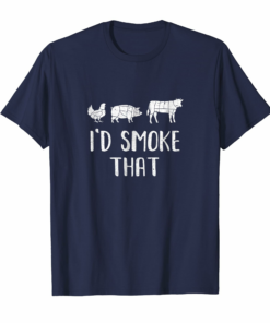 Id Smoke That Fun Bbq Barbecue Smoker Chef T Shirt Id Smoke That Fun Bbq Barbecue Smoker Chef T Shirt