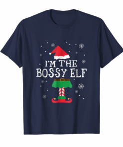 Im The Bossy Elf Matching Family Group Christmas T Shirt Im The Bossy Elf Matching Family Group Christmas T Shirt