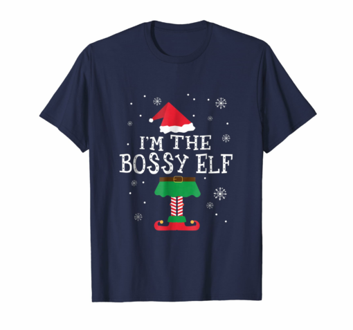 Im The Bossy Elf Matching Family Group Christmas T Shirt