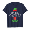 Im The Chatty Elf Matching Family Group Christmas T Shirt