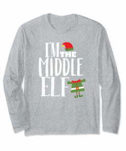Im The Middle Child Elf Matching Family Christmas Cute Shirt Im The Middle Child Elf Matching Family Christmas Cute Shirt