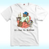 It’s Past My Bedtime Bear Shirt