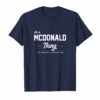Its A Mcdonald Thing Shirt Matching Family Reunion Gift