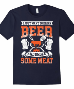 Just Drink Smoke Bbq T Shirt Just Drink Smoke Bbq T Shirt
