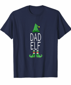 Matching Family Christmas Shirt Funny Dad Elf Gift Matching Family Christmas Shirt Funny Dad Elf Gift