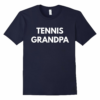 Mens Tennis Grandpa T Shirt Family