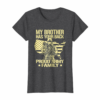 My Brother Has Your Back Proud Army Family Shirt Gift
