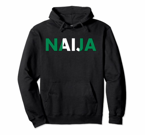 Naija Hoodie Nigerian Pride Flag Nigerian Hoodie Black