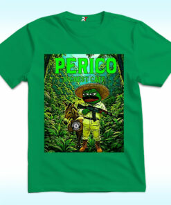 Perico Valdez Highest Caff Pepe Frog Meme Donkey Shirt Perico Valdez Highest Caff Pepe Frog Meme Donkey Shirt