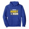 Proud Army Mom Hoodie Us Military Mom Family
