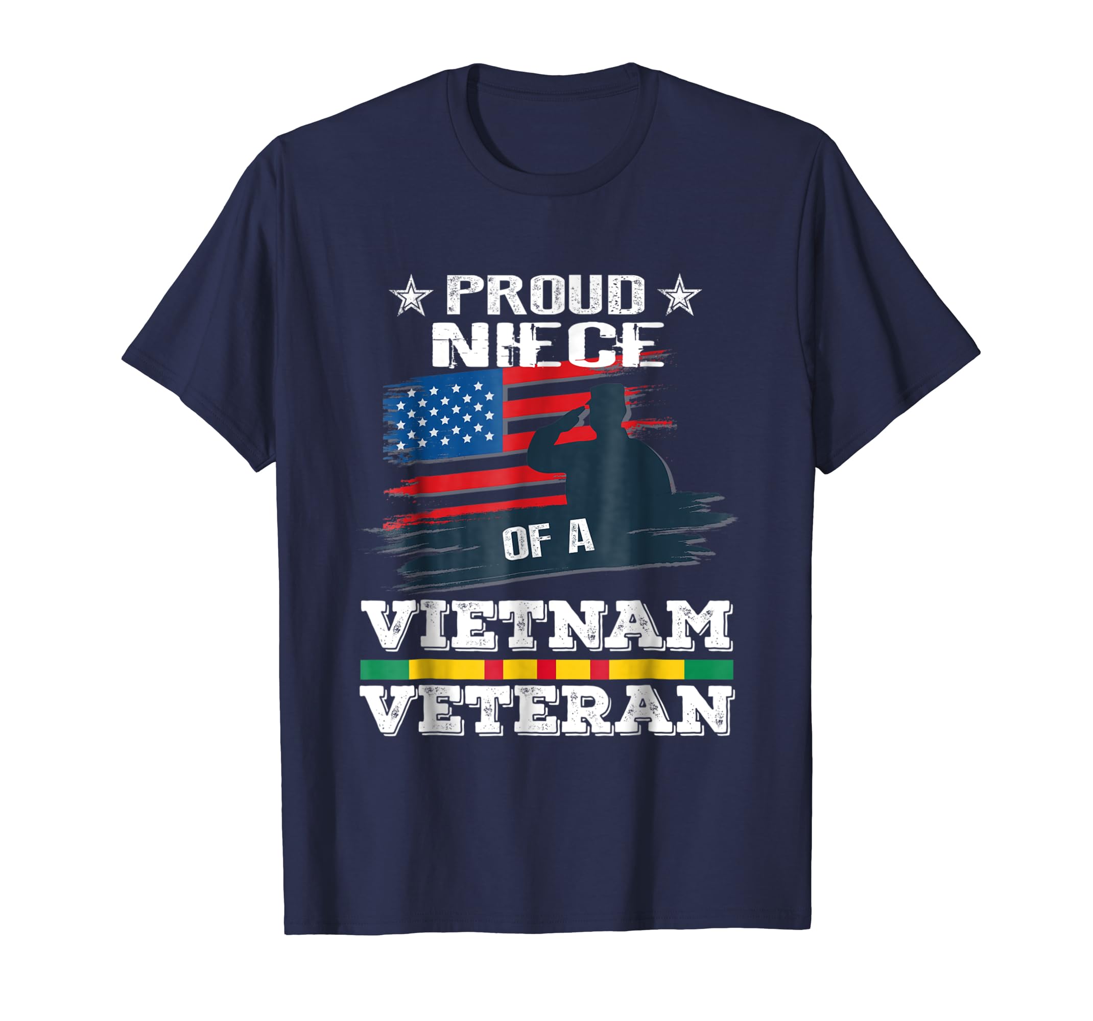 Proud Niece Of Vietnam Veteran Tee Shirt American Flag Proud Niece Of Vietnam Veteran Tee Shirt American Flag