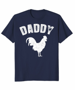 Rooster Daddy T Shirt Matching Family T Shirt Vintage Rooster Daddy T Shirt Matching Family T Shirt Vintage