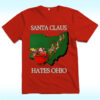 Santa Claus Hates Ohio Shirt