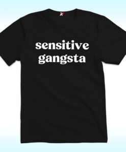 Sensitive Gangsta Shirt, Amaya Papaya Quote Meme Sensitive Gangsta Shirt, Amaya Papaya Quote Meme