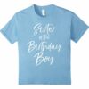 Sister Birthday Shirt Celebration Party