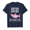 Sister Shark Doo Doo Shirt For Matching Family Pajamas