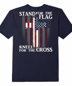 Stand Flag Kneel Cross Patriotic Stand Flag Kneel Cross Patriotic