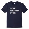 Stepdad Father Figure Family T Shirt