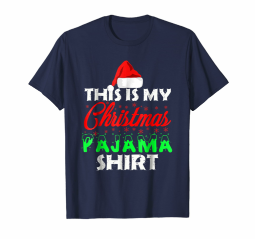 This Is My Christmas Pajama Shirt Family Gift Set T Shirt