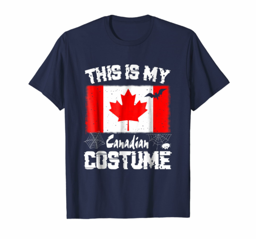 This Is My Halloween Canadian Costume T Shirt Canada Flag
