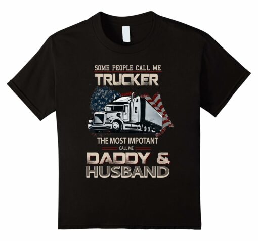 Trucker Daddy And Husband Flag Truck Driver T Shirt Gift