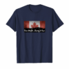 True North Strong Free Canada Patriotism Shirt