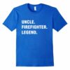 Uncle Firefighter Legend Shirt Gift For Uncle Family T Shirt