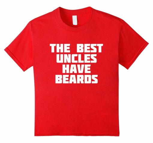Uncles Beards Family Crazy T Shirt