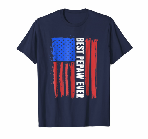 Usa Best Pepaw Ever Patriotic American Flag Gift Tshirt