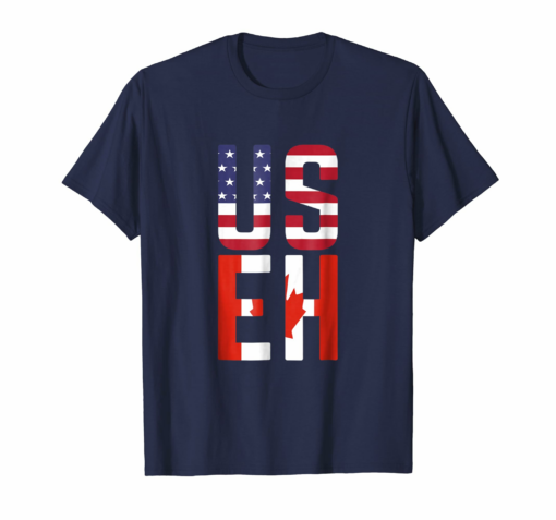 Useh America Canada Flag Funny American Canadian T Shirt