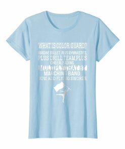What Is Color Guard Funny Flag Toss T Shirt What Is Color Guard Funny Flag Toss T Shirt