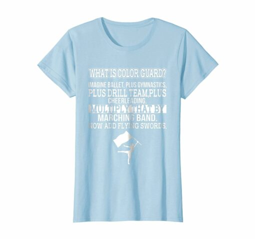 What Is Color Guard Funny Flag Toss T Shirt