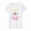 Womens Mommy Of The Birthday Girl T Shirt Unicorn Matching Family