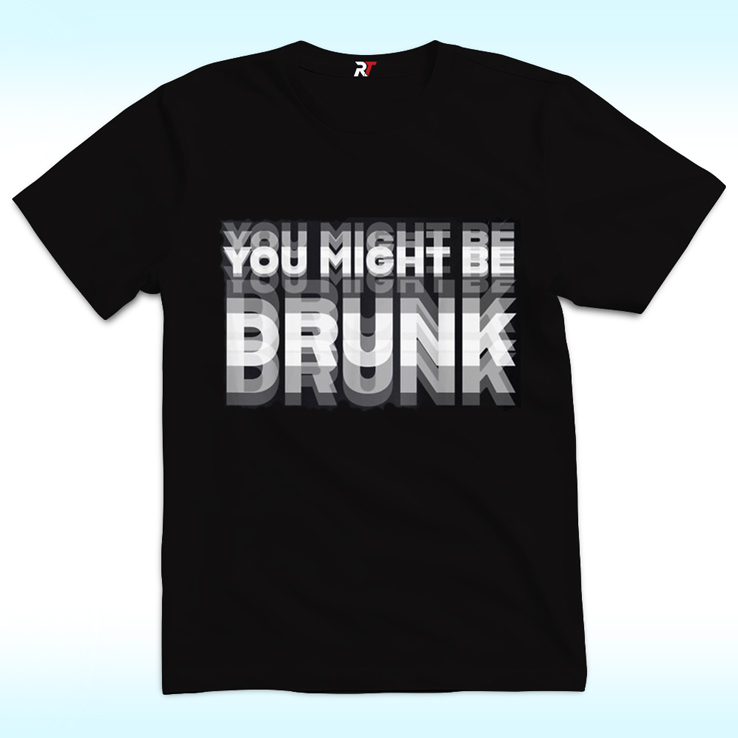 You Might Be Drunk Drinking Humor Shirt You Might Be Drunk Drinking Humor Shirt
