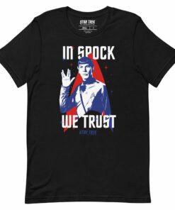 Star Trek In Spock We Trust Unisex T-Shirt