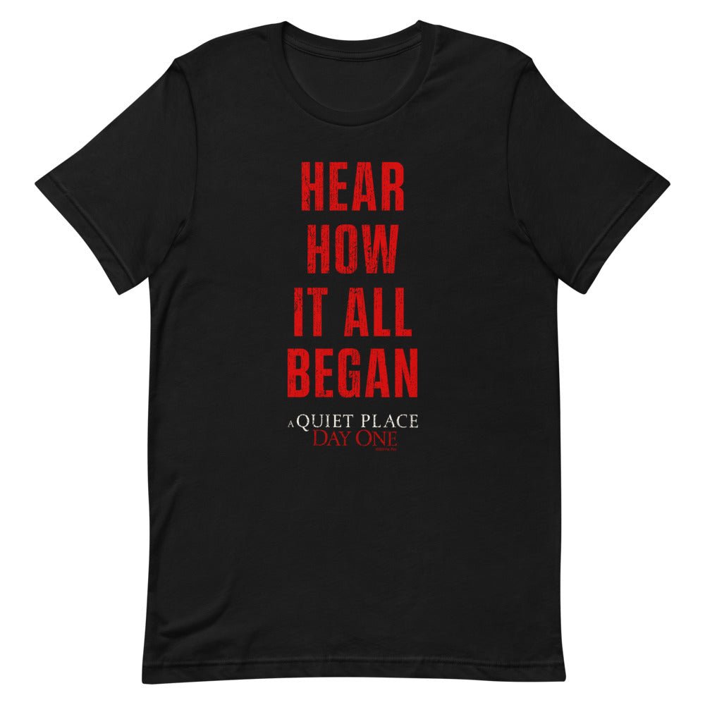 A Quiet Place Day One Hear How It All Began Unisex T-Shirt A Quiet Place Day One Hear How It All Began Unisex T-Shirt