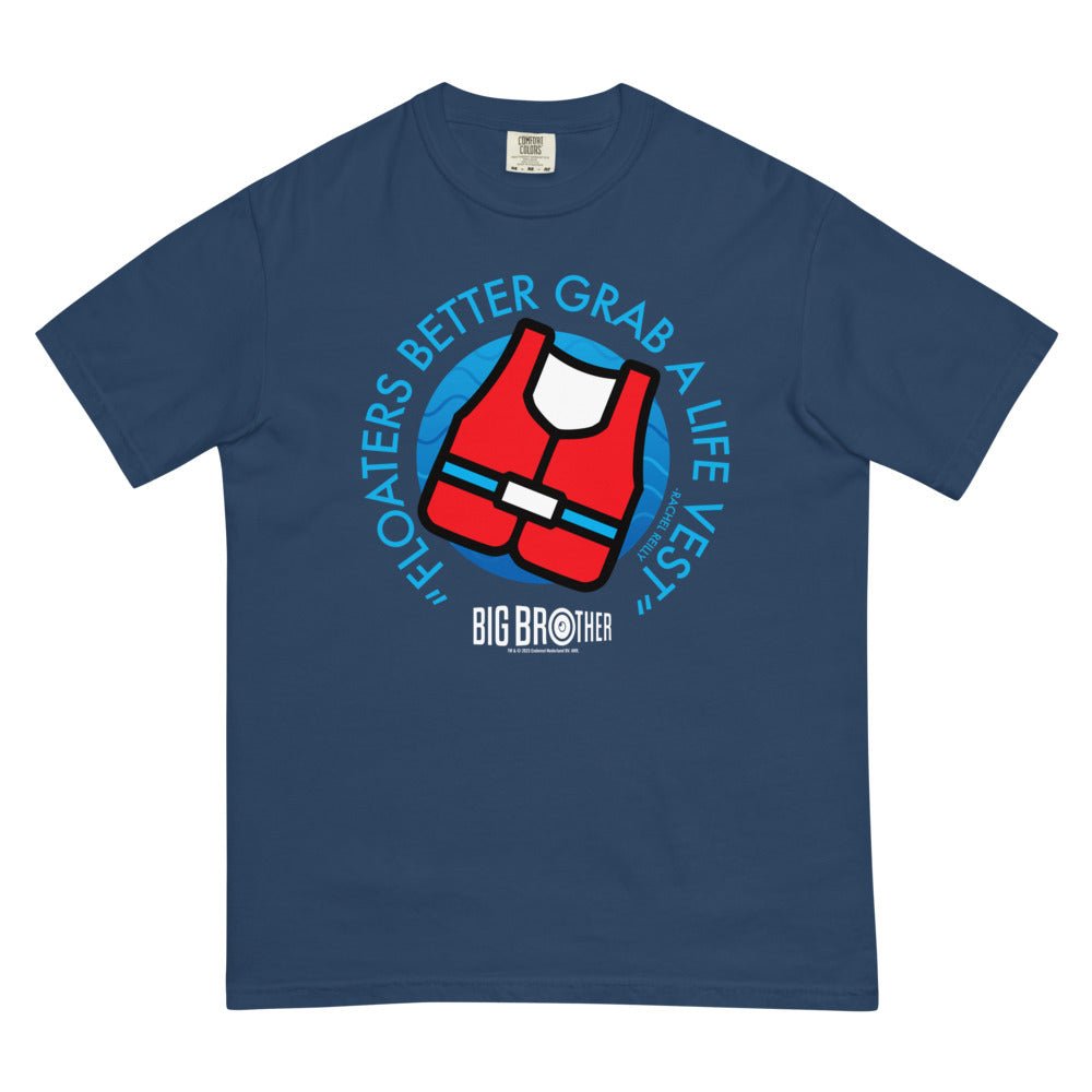 Big Brother Floaters Better Grab a Life Vest Unisex Comfort Colors T-Shirt Big Brother Floaters Better Grab a Life Vest Unisex Comfort Colors T-Shirt