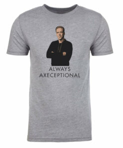 Billions Always Axeceptional Men’s Tri-Blend T-Shirt