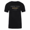 Billions Fuck You Money Adult Short Sleeve T-Shirt