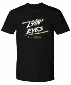 Billions Lyin’ Eyes Adult Short Sleeve T-Shirt