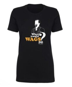 Billions What Would Wags Do Women’s Short Sleeve T-Shirt