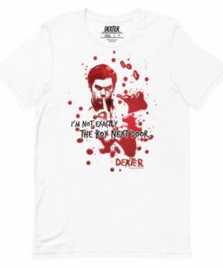 Dexter The Boy Next Door Unisex T-Shirt