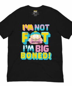South Park Cartman I’m Big Boned Unisex T-Shirt