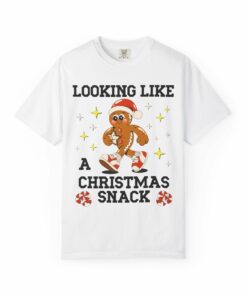 Looking Like a Christmas Snack Matching Holiday Tee