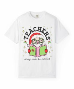 Teachers Always Make the Nice List